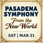 Pasadena Symphony: From the New World