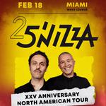 5’nizza embarks on its 25-Year Anniversary North American Tour!   