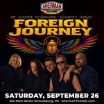 The Ultimate Foreigner / Journey Tribute - Foreign Journey
