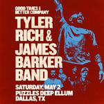 Puzzles Deep Ellum - Good Times & Better Company Tour w/ Tyler Rich