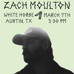 Zach Moulton Solo at The White Horse