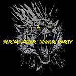 Serial Killer Dinner Party