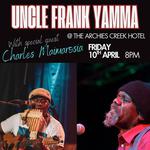 Uncle Frank Yamma w/ special guest Charles Maimarosia