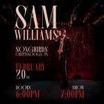 Sam Williams at Songbirds 