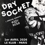 Dry Socket + Wake The Dead