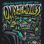 Streaming Killed The Movies Tour
