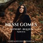 Nessi Gomes ~ Live in Antwerp ~ Belgium