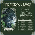 Tigers Jaw Lost on You Tour