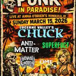 Punk in Paradise at Anna O'Brien's with Lucerne Valley's Chuck and Friends