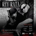 Rey Rata + Pensamiento Crítico en San Luis Potosí