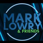 Mark Lowry & Friends