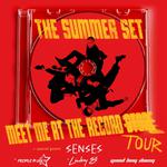 Meet Me At The Record Tour (supporting The Summer Set)