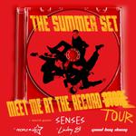 Meet Me At The Record Tour (supporting The Summer Set)