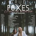 True Foxes – Just a Woman Album Release Tour