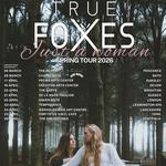 True Foxes – Just a Woman Album Release Tour