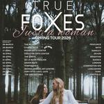 True Foxes – Just a Woman Album Release Tour