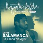Alejandro Astola en La Chica de Ayer (Salamanca)