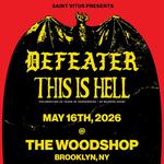 This Is Hell & Defeater