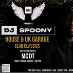 DJ Spoony: House & UK Garage Club Classics with Special Guest MC DT