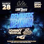 Louie DeVito presents "The Remixers Reunion" Ft. Hex Hector & Johnny Vicious