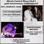 Illinois Central Blues Club’s - 40th Anniversary Show and Fundraiser