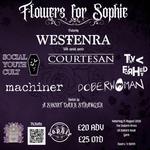 WESTENRA Headline 'Flowers for SOPHIE' at Fulford Arms, York