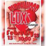 BudddhaHood at LUX