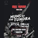 Nuns Of The Tundra, WREX, DELLA NOVA @ Fighting Cocks Kingston