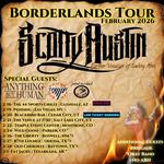 Scotty Austin's Borderlands Tour