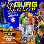 REGURGITATOR Jukeboxxin’ in the 21st century!