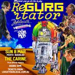 REGURGITATOR Jukeboxxin’ in the 21st century!