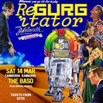 REGURGITATOR Jukeboxxin’ in the 21st century!