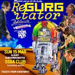 REGURGITATOR Jukeboxxin’ in the 21st century!