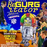 REGURGITATOR Jukeboxxin’ in the 21st century!