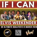 If I Can Dream - The UK Ultimate Qualifier - Celebration of Elvis Presley  2026