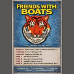 FRIENDS WITH BOATS + THE AUTOCRATICS + AGE OF KID + THE MEANS 