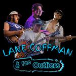 Lane Coffman & The Outliers supporting Lowland Revelry