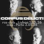 CORPUS DELICTI - LISBOA
