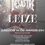 Concierto LEIZE + DESASTRE