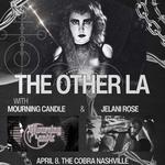 The Other L.A. with Mourning Candle and Jelani Rose | The Cobra, Nashville, TN