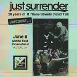Just Surrender @ The Middle East [20 years of If These Streets Could Talk]