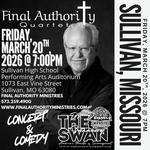 Comedian Dennis Swanberg & Final Authority 