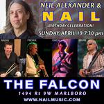 Neil Alexander & NAIL: Neil A. Birthday Celebration