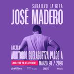 José Madero | Sarajevo La Gira | Oaxaca 