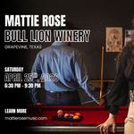 Mattie Rose: Bull Lion Winery