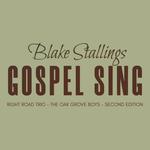 Blake Stallings Memorial Gospel Sing