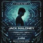 JACK MALONEY at Beach House Hotel