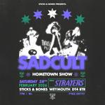 SADCULT Live @ Sticks & Bones