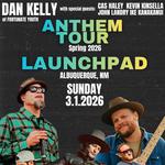 Dan Kelly's Anthem Tour