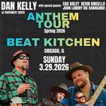 Dan Kelly's Anthem tour